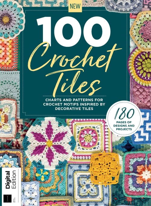 100 Crochet Tiles – 3rd Edition 2025