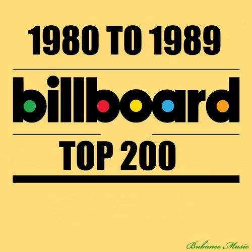 Billboard Top 200 1980 to 1989 (2025) Billboard Top 200 1980 to 1989 (2025)