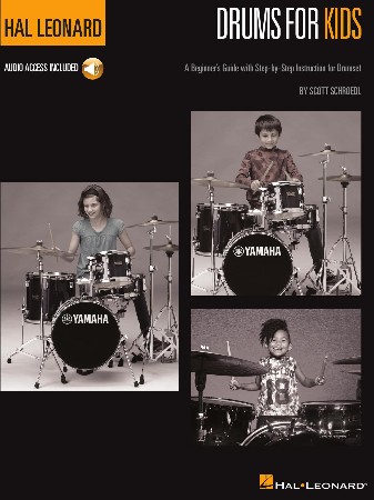 Cover: Drums for Kids--The Hal Leonard Drum Method - Scott Schroedl