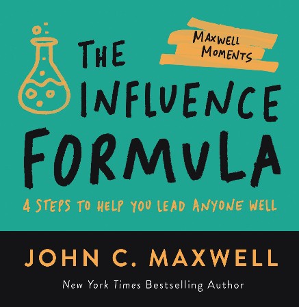 Cover: The Influence Formula - John C. Maxwell