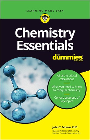 Cover: Chemistry Essentials For Dummies - John T. Moore