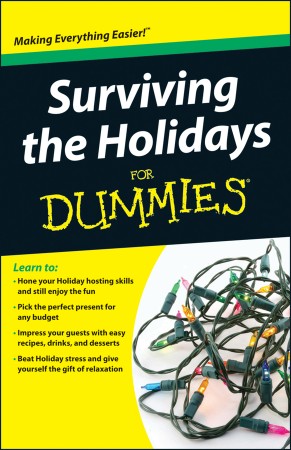 Cover: Surviving the Holidays For Dummies - The Experts at Dummies