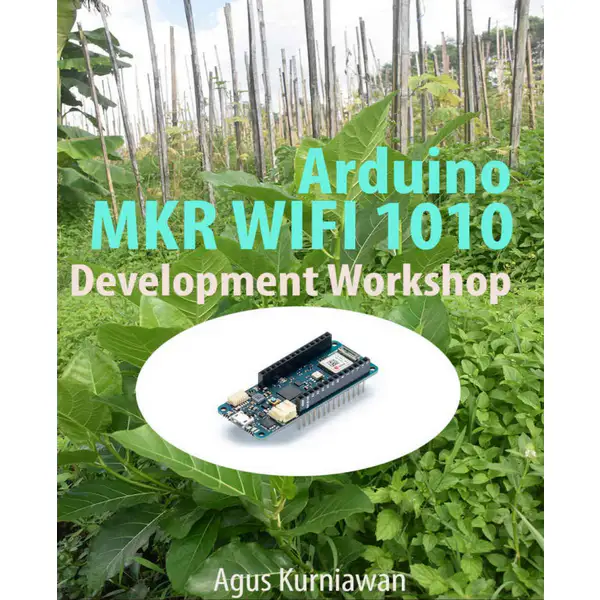 Arduino MKR WIFI 1010 Development Workshop