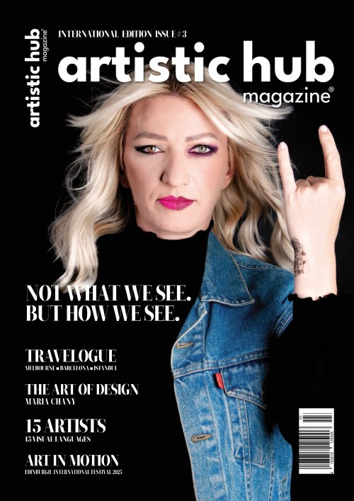 Artistic Hub Magazine - Issue 3 2025