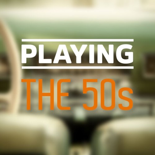 Playing - The 50s (2025)