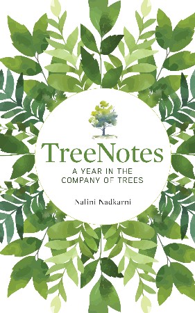 Cover: TreeNotes - Nalini Nadkarni