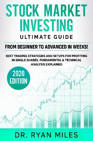 Cover: Stock Market Investing Ultimate Guide - Ryan Miles