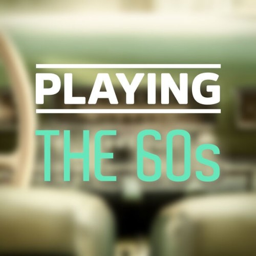 Playing - The 60s (2025)