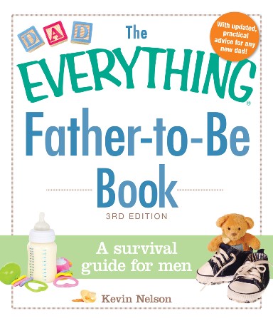 Cover: The Everything Father-to-Be Book - Kevin Nelson