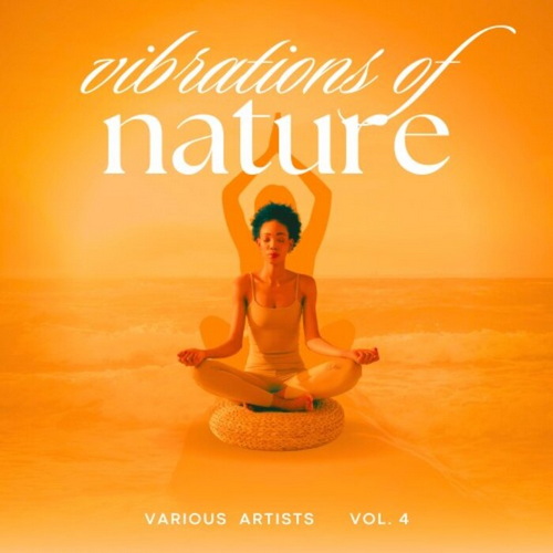 Vibrations of Nature Vol. 4 (2025) FLAC