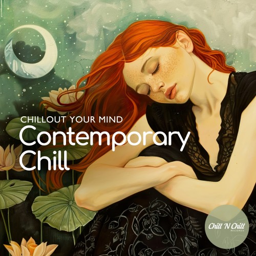 Contemporary Chill Chillout Your Mind (2025) FLAC