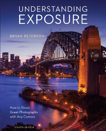 Cover: Understanding Exposure - Bryan Peterson