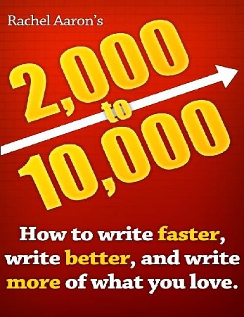 Cover: 2K to 10K - Rachel Aaron
