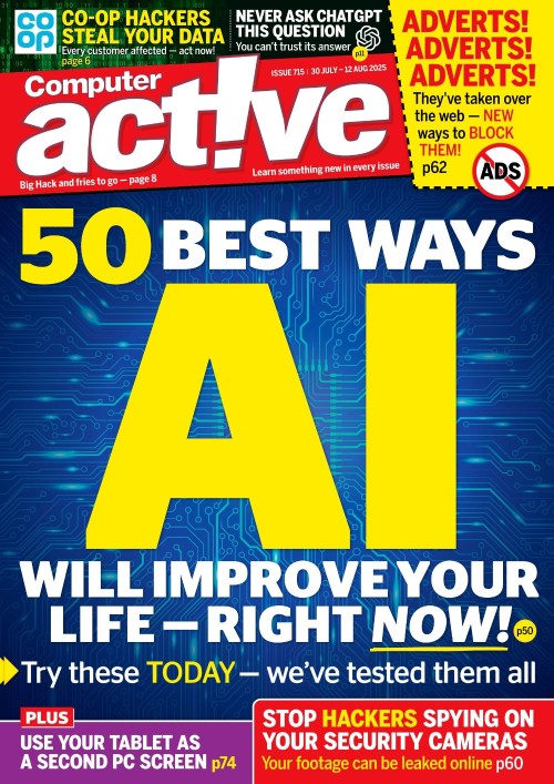 Computeractive – Issue 715, 30 July 2025