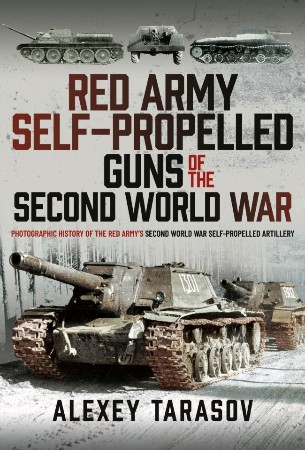 Cover: Red Army Self-Propelled Guns of the Second World War - Alexey Tarasov