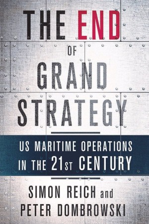 Cover: The End of Grand Strategy - Simon Reich