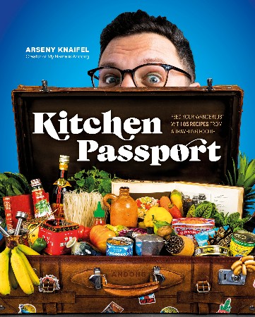 Cover: Kitchen Passport - Arseny Knaifel