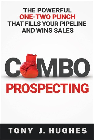 Cover: Combo Prospecting - Tony J. Hughes
