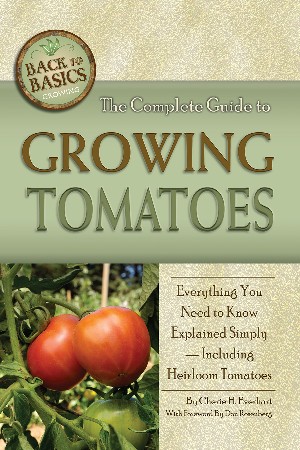 Cover: The Complete Guide to Growing Tomatoes - Cherie H. Everhart