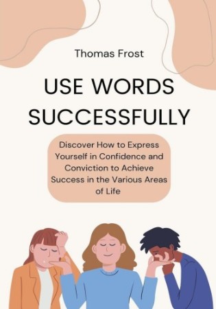 Cover: Use Words Successfully - Thomas Frost