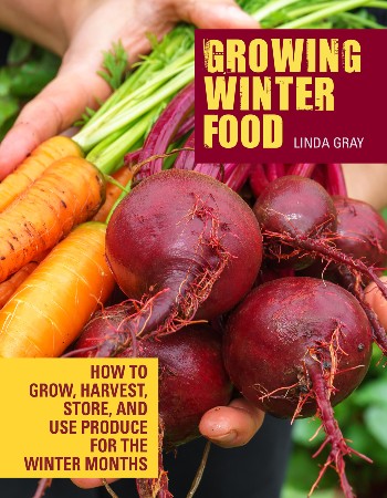 Cover: Growing Winter Food - Linda GRay