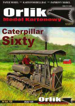   Caterpillar Sixty (60 /) (Orlik 128)