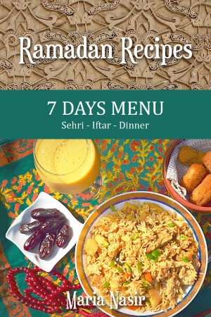 Cover: Ramadan Recipes - Maria Nasir