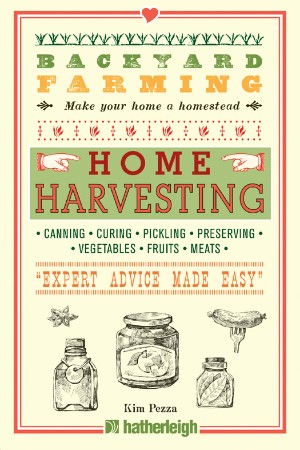 Cover: Home Harvesting - Kim Pezza