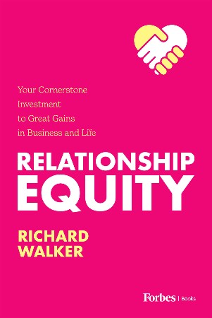 Cover: Relationship Equity - Richard Walker