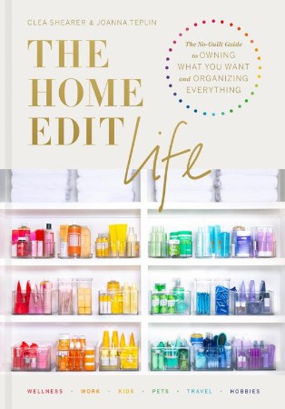 Cover: The Home Edit Life - Clea Shearer