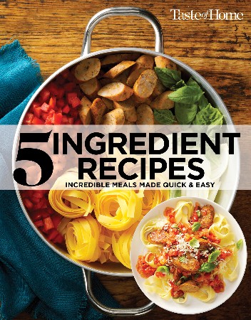 Cover: Taste of Home 5 Ingredient Cookbook 2E - Taste of Home