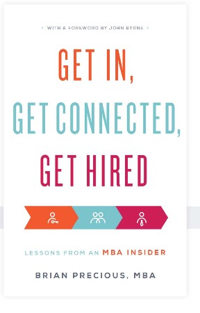Cover: Get In, Get Connected, Get Hired - Brian Precious