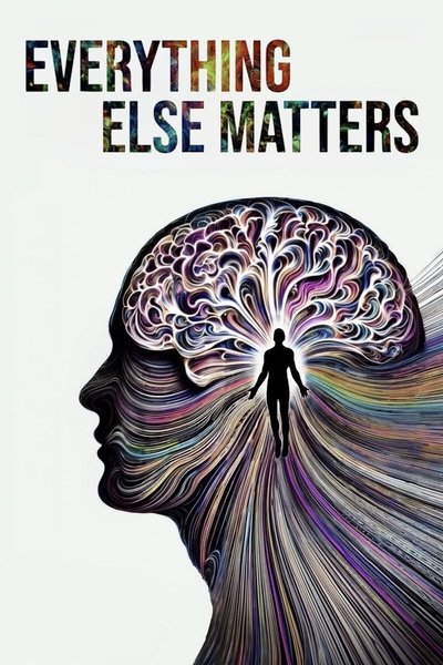 fff1defc22217e601a14b6468641fad5 - Everything Else Matters (2025) 1080p WEB H264-CBFM