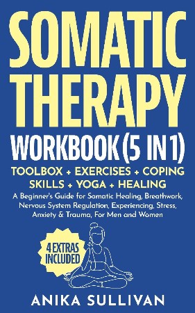 Cover: Somatic Therapy Workbook - Anika Sullivan