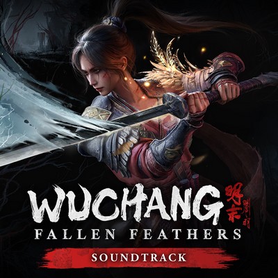 WUCHANG: Fallen Feathers Soundtrack