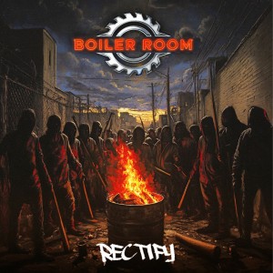 Boiler Room - Rectify (2025)
