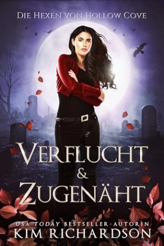 Cover: Kim Richardson - Verflucht & Zugen&auml;ht