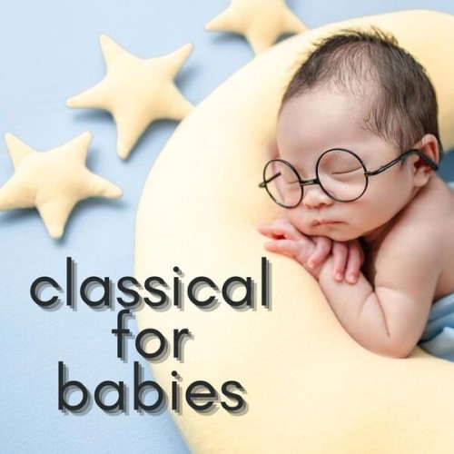 classical for babies (2025)