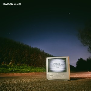 Simbulis - Everything Is In Its Rightful Place, You Are Meant To Be Here [EP] (2025)