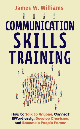 Cover: Communication Skills Training - James W. Williams