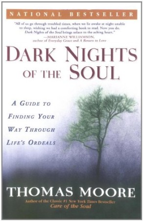Cover: Dark Nights of the Soul - Thomas Moore