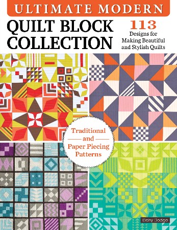 Cover: Ultimate Modern Quilt Block Collection - Dawn Dodge