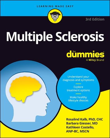 Cover: Multiple Sclerosis For Dummies, 3rd Edition - Rosalind Kalb PhD