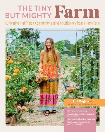 Cover: The Tiny But Mighty Farm - Jill Ragan