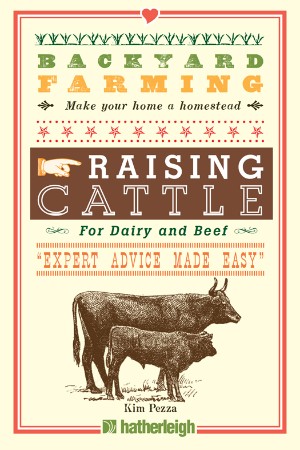Cover: Raising Cattle for Dairy and Beef - Kim Pezza