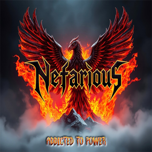 Nefarious - Addicted to Power (2025) [WEB Release, 24bit/48kHz] FLAC