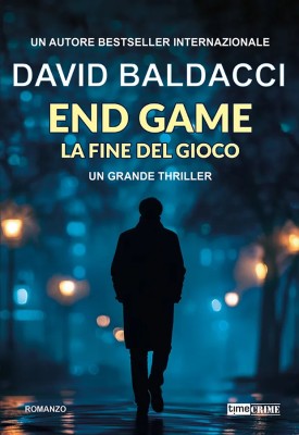 David Baldacci - End game. La fine del gioco (2025)