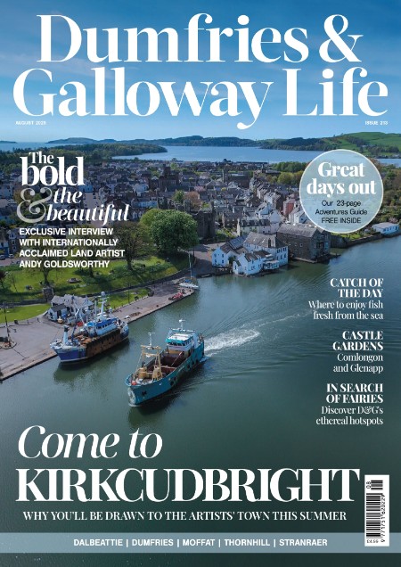 Dumfries  Galloway Life - August 2025