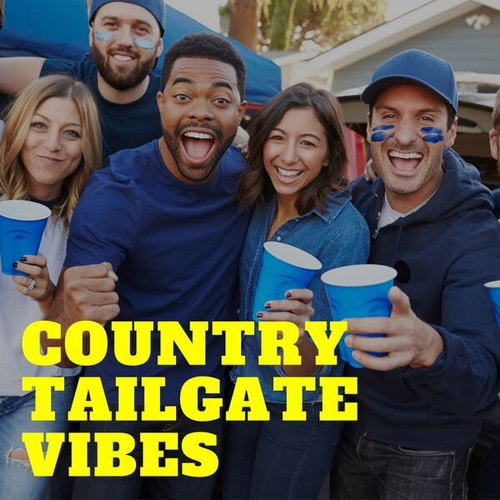 Country Tailgate Vibes (2025)