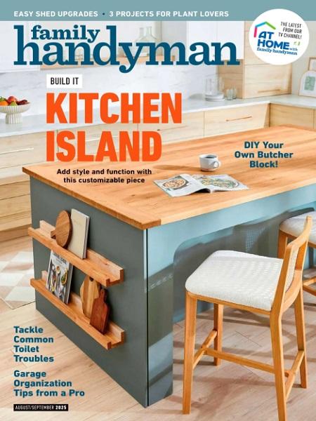 The Family Handyman - August/September 2025